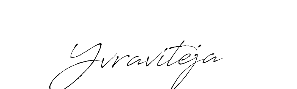 How to make Yvraviteja name signature. Use Antro_Vectra style for creating short signs online. This is the latest handwritten sign. Yvraviteja signature style 6 images and pictures png