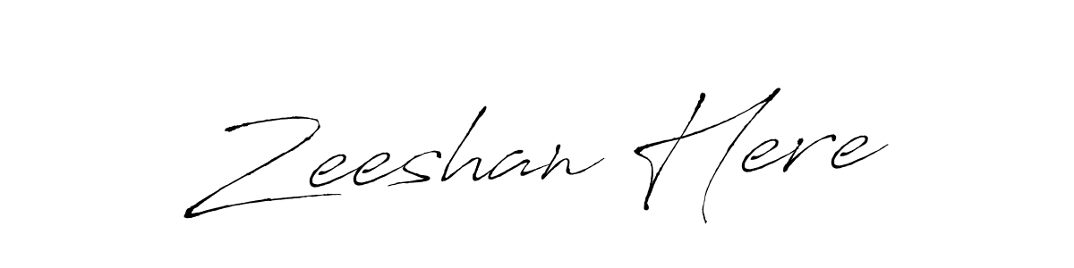 Zeeshan Here stylish signature style. Best Handwritten Sign (Antro_Vectra) for my name. Handwritten Signature Collection Ideas for my name Zeeshan Here. Zeeshan Here signature style 6 images and pictures png