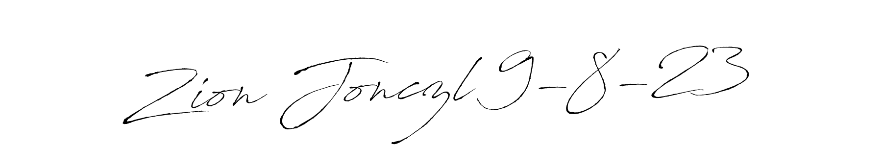 Create a beautiful signature design for name Zion Jonczl 9-8-23. With this signature (Antro_Vectra) fonts, you can make a handwritten signature for free. Zion Jonczl 9-8-23 signature style 6 images and pictures png