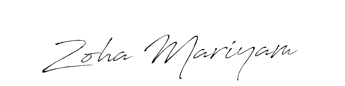 Make a beautiful signature design for name Zoha Mariyam. With this signature (Antro_Vectra) style, you can create a handwritten signature for free. Zoha Mariyam signature style 6 images and pictures png