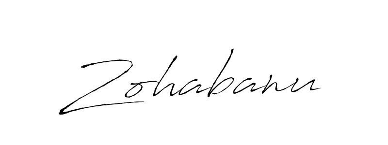 Make a beautiful signature design for name Zohabanu. With this signature (Antro_Vectra) style, you can create a handwritten signature for free. Zohabanu signature style 6 images and pictures png