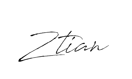 Design your own signature with our free online signature maker. With this signature software, you can create a handwritten (Antro_Vectra) signature for name Ztian. Ztian signature style 6 images and pictures png