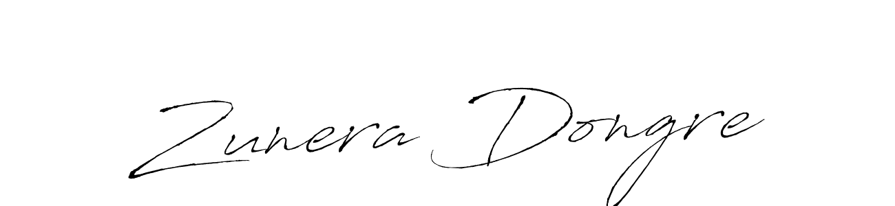 Make a beautiful signature design for name Zunera Dongre. With this signature (Antro_Vectra) style, you can create a handwritten signature for free. Zunera Dongre signature style 6 images and pictures png