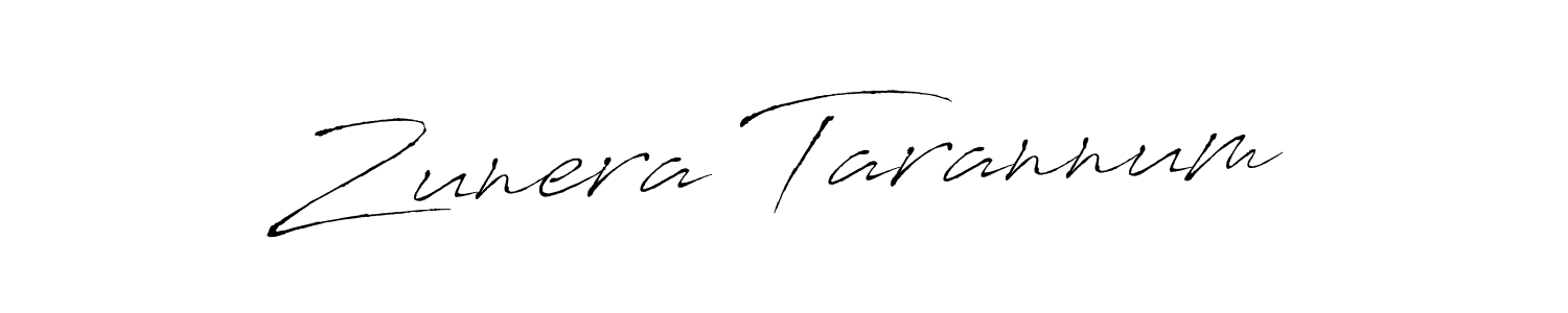 Create a beautiful signature design for name Zunera Tarannum. With this signature (Antro_Vectra) fonts, you can make a handwritten signature for free. Zunera Tarannum signature style 6 images and pictures png