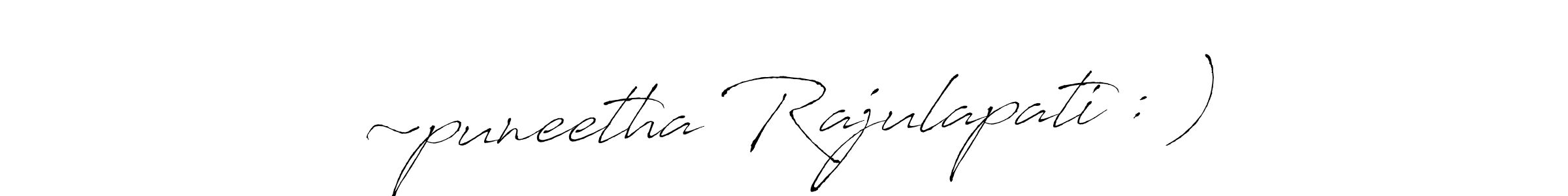 if you are searching for the best signature style for your name ~puneetha Rajulapati : ). so please give up your signature search. here we have designed multiple signature styles  using Antro_Vectra. ~puneetha Rajulapati : ) signature style 6 images and pictures png