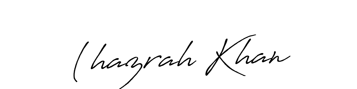 It looks lik you need a new signature style for name (hazrah Khan. Design unique handwritten (Antro_Vectra_Bolder) signature with our free signature maker in just a few clicks. (hazrah Khan signature style 7 images and pictures png