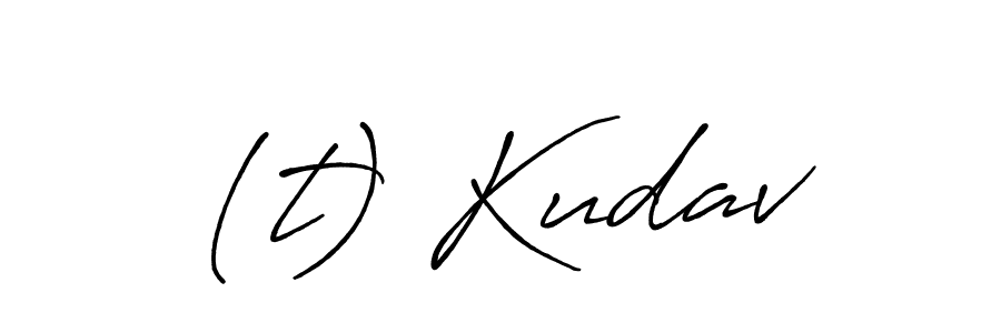 Also we have (t) Kudav name is the best signature style. Create professional handwritten signature collection using Antro_Vectra_Bolder autograph style. (t) Kudav signature style 7 images and pictures png