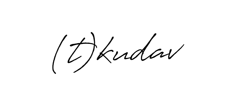 Make a beautiful signature design for name (t)kudav. With this signature (Antro_Vectra_Bolder) style, you can create a handwritten signature for free. (t)kudav signature style 7 images and pictures png