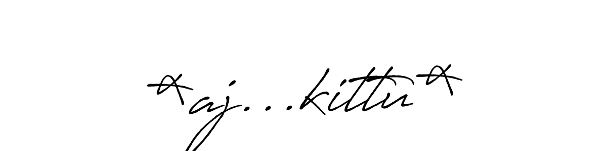 You should practise on your own different ways (Antro_Vectra_Bolder) to write your name (*aj...kittu*) in signature. don't let someone else do it for you. *aj...kittu* signature style 7 images and pictures png