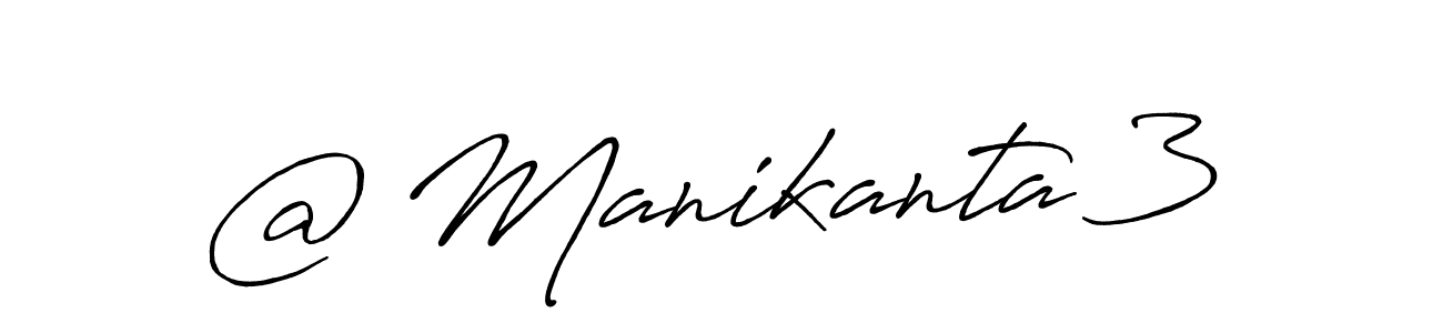 Design your own signature with our free online signature maker. With this signature software, you can create a handwritten (Antro_Vectra_Bolder) signature for name @ Manikanta 3. @ Manikanta 3 signature style 7 images and pictures png