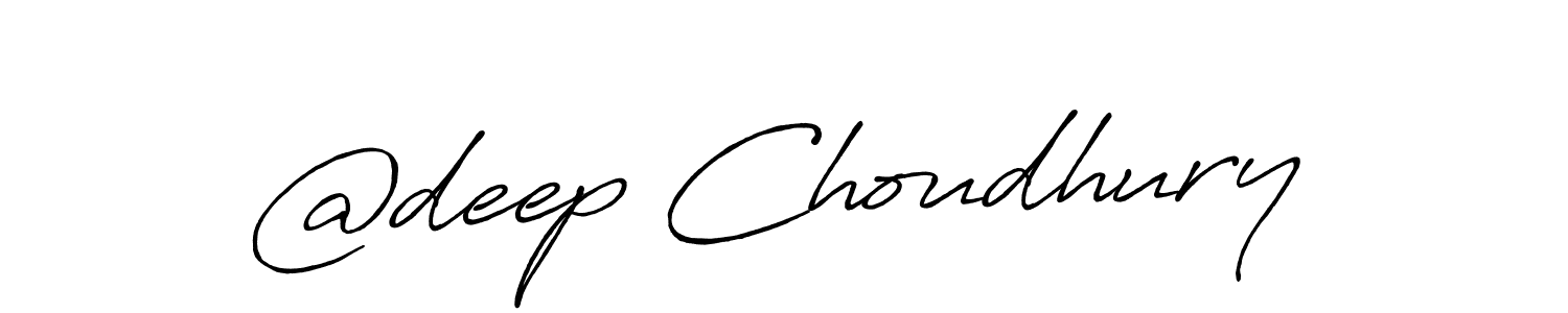Make a beautiful signature design for name @deep Choudhury. With this signature (Antro_Vectra_Bolder) style, you can create a handwritten signature for free. @deep Choudhury signature style 7 images and pictures png