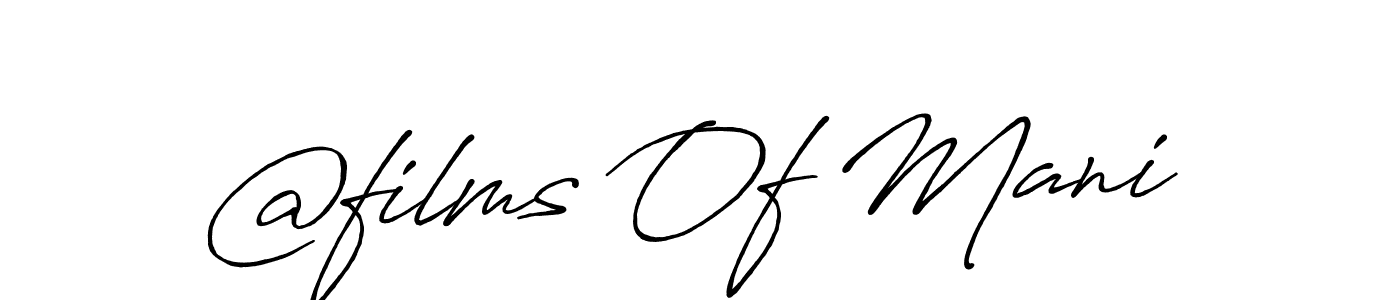 Also we have @films Of Mani name is the best signature style. Create professional handwritten signature collection using Antro_Vectra_Bolder autograph style. @films Of Mani signature style 7 images and pictures png