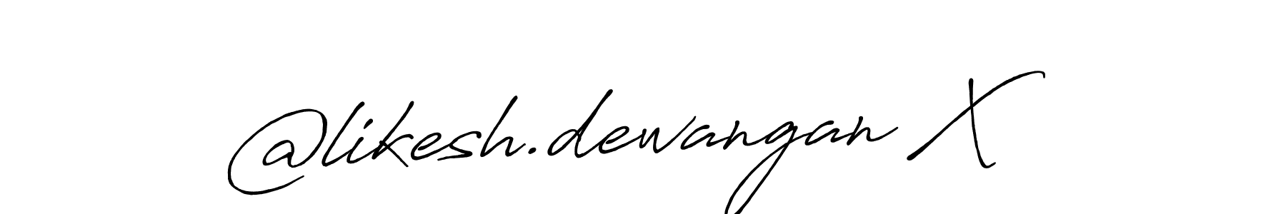 Create a beautiful signature design for name @likesh.dewangan X. With this signature (Antro_Vectra_Bolder) fonts, you can make a handwritten signature for free. @likesh.dewangan X signature style 7 images and pictures png