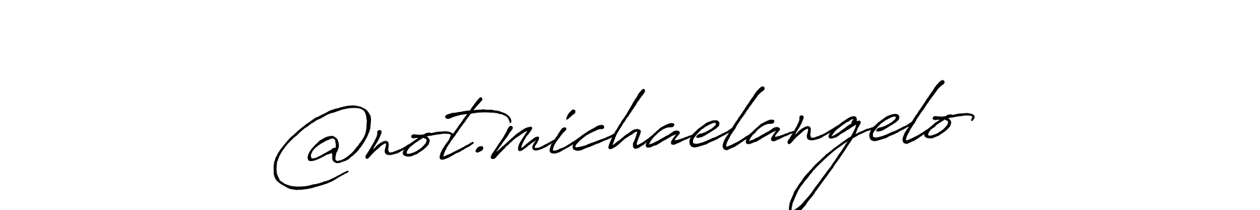 Make a beautiful signature design for name @not.michaelangelo. Use this online signature maker to create a handwritten signature for free. @not.michaelangelo signature style 7 images and pictures png