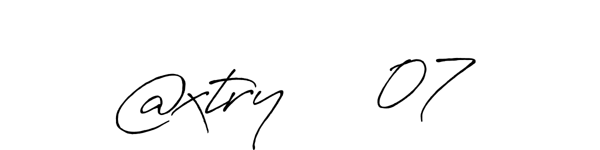 How to make @xtry     07 signature? Antro_Vectra_Bolder is a professional autograph style. Create handwritten signature for @xtry     07 name. @xtry     07 signature style 7 images and pictures png