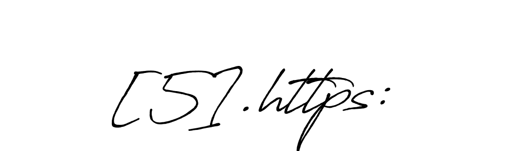 Design your own signature with our free online signature maker. With this signature software, you can create a handwritten (Antro_Vectra_Bolder) signature for name [5].https:. [5].https: signature style 7 images and pictures png