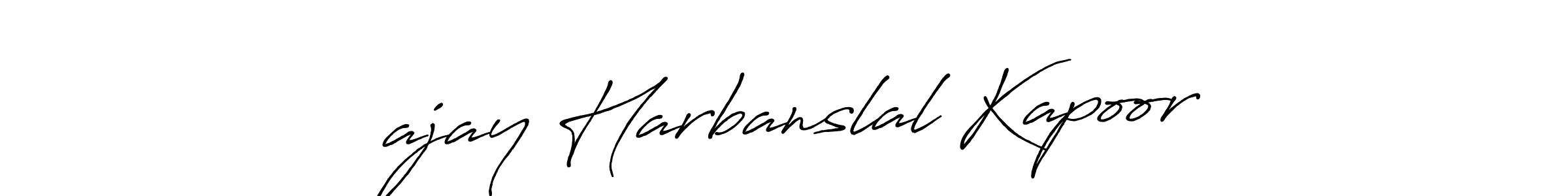 Make a beautiful signature design for name  ajay Harbanslal Kapoor. Use this online signature maker to create a handwritten signature for free.  ajay Harbanslal Kapoor signature style 7 images and pictures png