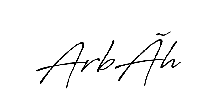 Use a signature maker to create a handwritten signature online. With this signature software, you can design (Antro_Vectra_Bolder) your own signature for name ÄrbÃh. ÄrbÃh signature style 7 images and pictures png