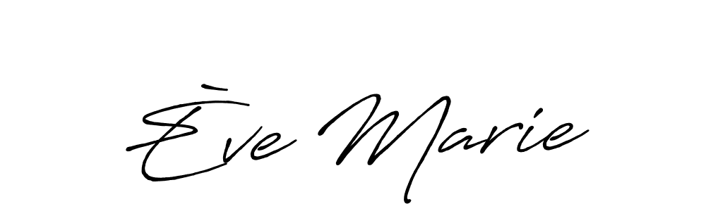 if you are searching for the best signature style for your name Ève Marie. so please give up your signature search. here we have designed multiple signature styles  using Antro_Vectra_Bolder. Ève Marie signature style 7 images and pictures png