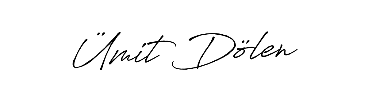 Use a signature maker to create a handwritten signature online. With this signature software, you can design (Antro_Vectra_Bolder) your own signature for name Ümit Dölen. Ümit Dölen signature style 7 images and pictures png