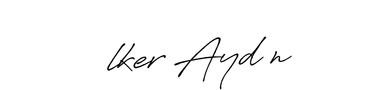 How to make İlker Aydın name signature. Use Antro_Vectra_Bolder style for creating short signs online. This is the latest handwritten sign. İlker Aydın signature style 7 images and pictures png