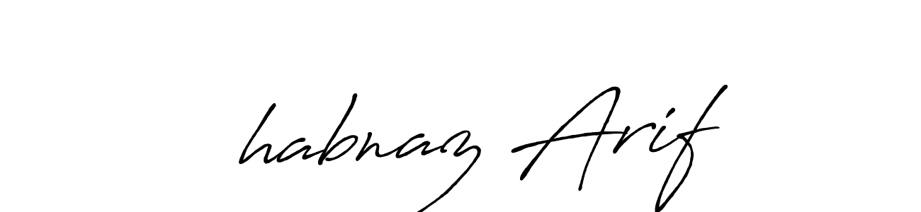 Use a signature maker to create a handwritten signature online. With this signature software, you can design (Antro_Vectra_Bolder) your own signature for name Şhabnaz Arif. Şhabnaz Arif signature style 7 images and pictures png