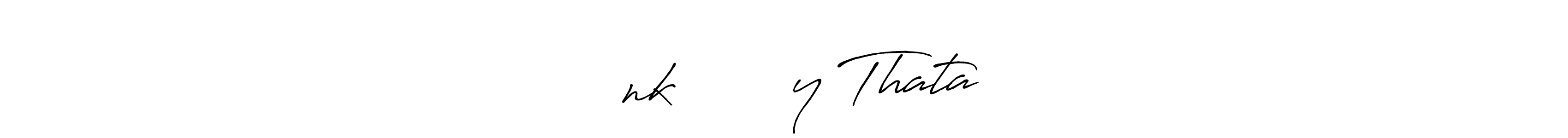 How to make ᏙᎬnkᎪᎢ ᎡᎬᎠᎠy Thata name signature. Use Antro_Vectra_Bolder style for creating short signs online. This is the latest handwritten sign. ᏙᎬnkᎪᎢ ᎡᎬᎠᎠy Thata signature style 7 images and pictures png