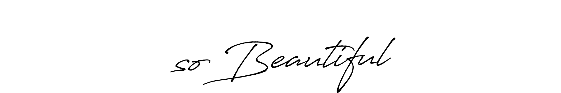 Create a beautiful signature design for name “so Beautiful”. With this signature (Antro_Vectra_Bolder) fonts, you can make a handwritten signature for free. “so Beautiful” signature style 7 images and pictures png