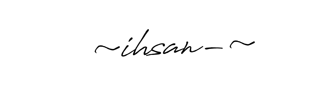 How to make ★~ihsan-~ name signature. Use Antro_Vectra_Bolder style for creating short signs online. This is the latest handwritten sign. ★~ihsan-~ signature style 7 images and pictures png