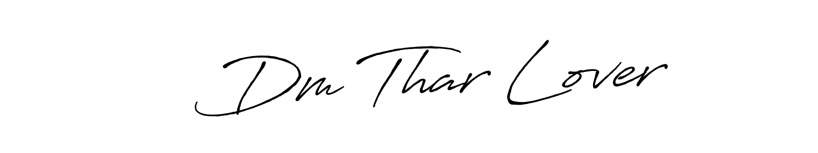 This is the best signature style for the    Dm Thar Lover name. Also you like these signature font (Antro_Vectra_Bolder). Mix name signature.    Dm Thar Lover signature style 7 images and pictures png