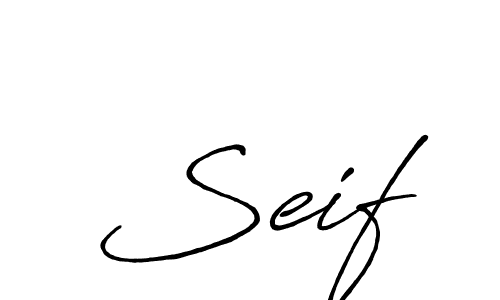 Design your own signature with our free online signature maker. With this signature software, you can create a handwritten (Antro_Vectra_Bolder) signature for name  Seif.  Seif signature style 7 images and pictures png