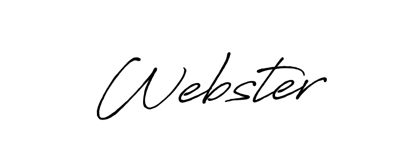 It looks lik you need a new signature style for name  Webster. Design unique handwritten (Antro_Vectra_Bolder) signature with our free signature maker in just a few clicks.  Webster signature style 7 images and pictures png