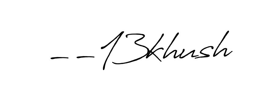 How to Draw --13khush signature style? Antro_Vectra_Bolder is a latest design signature styles for name --13khush. --13khush signature style 7 images and pictures png