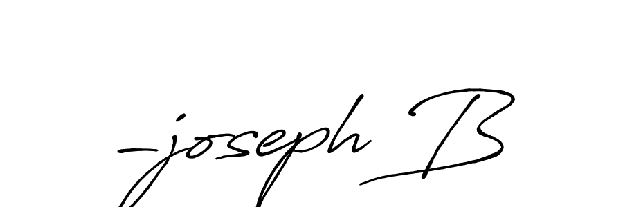 Design your own signature with our free online signature maker. With this signature software, you can create a handwritten (Antro_Vectra_Bolder) signature for name -joseph B. -joseph B signature style 7 images and pictures png