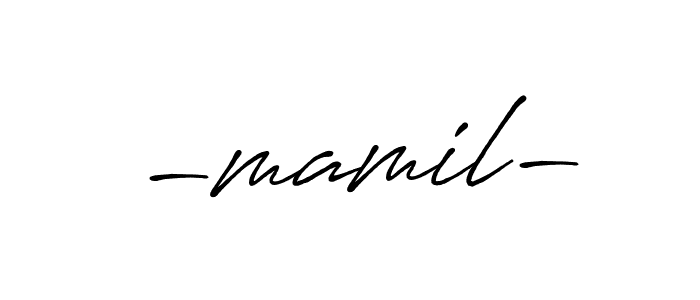 Use a signature maker to create a handwritten signature online. With this signature software, you can design (Antro_Vectra_Bolder) your own signature for name -mamil-. -mamil- signature style 7 images and pictures png