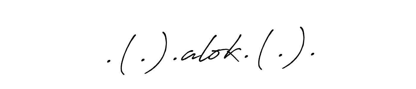 Create a beautiful signature design for name .(.).alok.(.).. With this signature (Antro_Vectra_Bolder) fonts, you can make a handwritten signature for free. .(.).alok.(.). signature style 7 images and pictures png