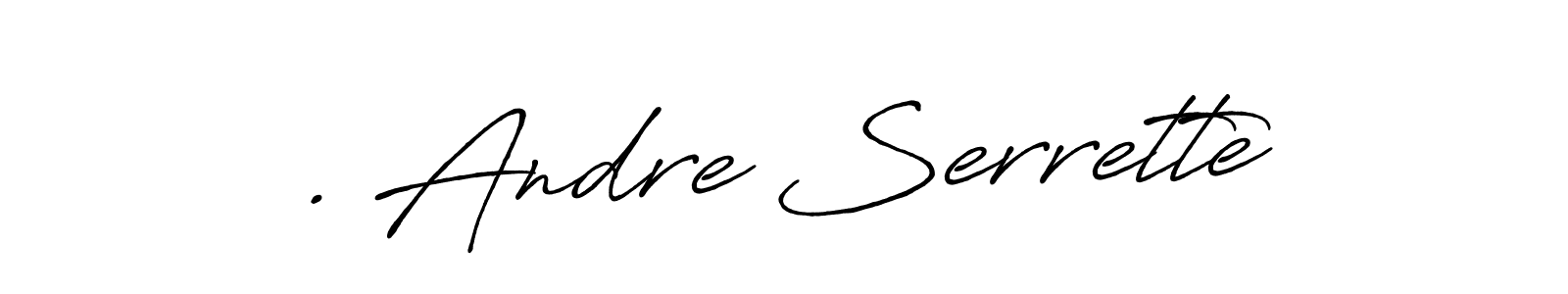 Check out images of Autograph of . Andre Serrette name. Actor . Andre Serrette Signature Style. Antro_Vectra_Bolder is a professional sign style online. . Andre Serrette signature style 7 images and pictures png