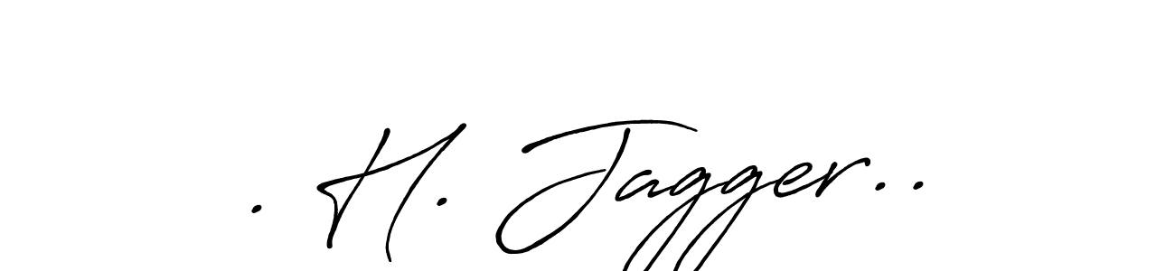 Use a signature maker to create a handwritten signature online. With this signature software, you can design (Antro_Vectra_Bolder) your own signature for name . H. Jagger... . H. Jagger.. signature style 7 images and pictures png