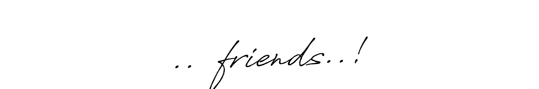 Make a beautiful signature design for name ..❤️friends..!. Use this online signature maker to create a handwritten signature for free. ..❤️friends..! signature style 7 images and pictures png