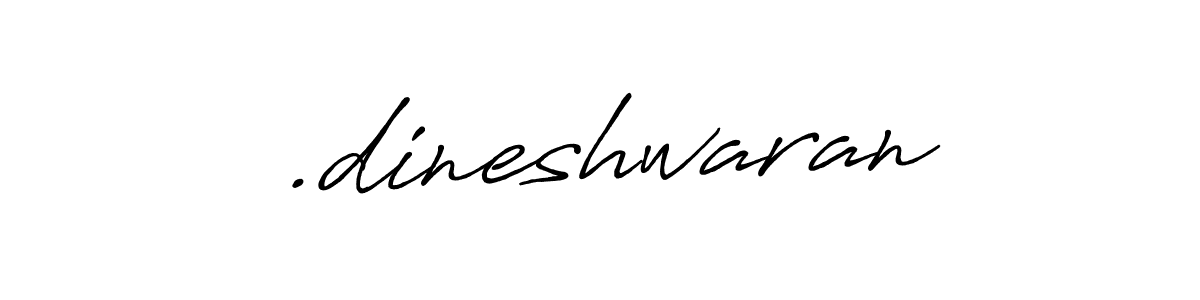 Create a beautiful signature design for name .dineshwaran. With this signature (Antro_Vectra_Bolder) fonts, you can make a handwritten signature for free. .dineshwaran signature style 7 images and pictures png