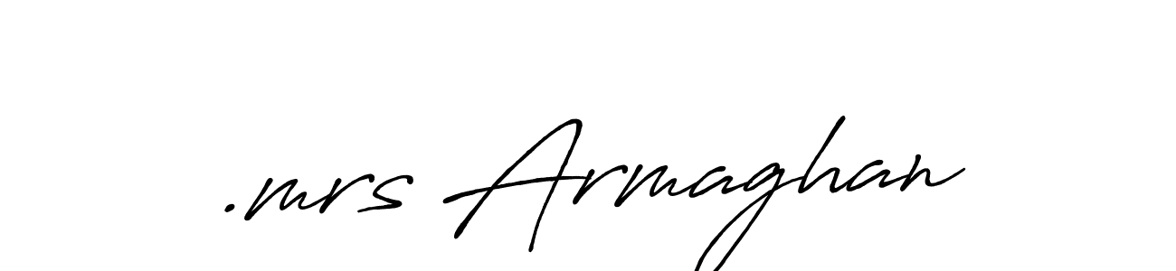 Also we have .mrs Armaghan name is the best signature style. Create professional handwritten signature collection using Antro_Vectra_Bolder autograph style. .mrs Armaghan signature style 7 images and pictures png