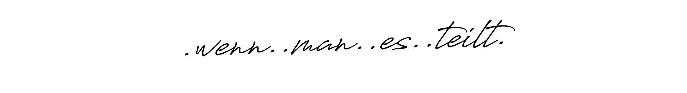 This is the best signature style for the .wenn..man..es..teilt. name. Also you like these signature font (Antro_Vectra_Bolder). Mix name signature. .wenn..man..es..teilt. signature style 7 images and pictures png