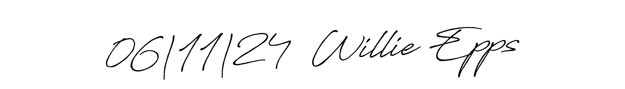 Create a beautiful signature design for name 06|11|24  Willie Epps. With this signature (Antro_Vectra_Bolder) fonts, you can make a handwritten signature for free. 06|11|24  Willie Epps signature style 7 images and pictures png