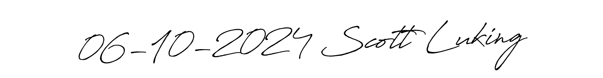 Once you've used our free online signature maker to create your best signature Antro_Vectra_Bolder style, it's time to enjoy all of the benefits that 06-10-2024 Scott Luking name signing documents. 06-10-2024 Scott Luking signature style 7 images and pictures png