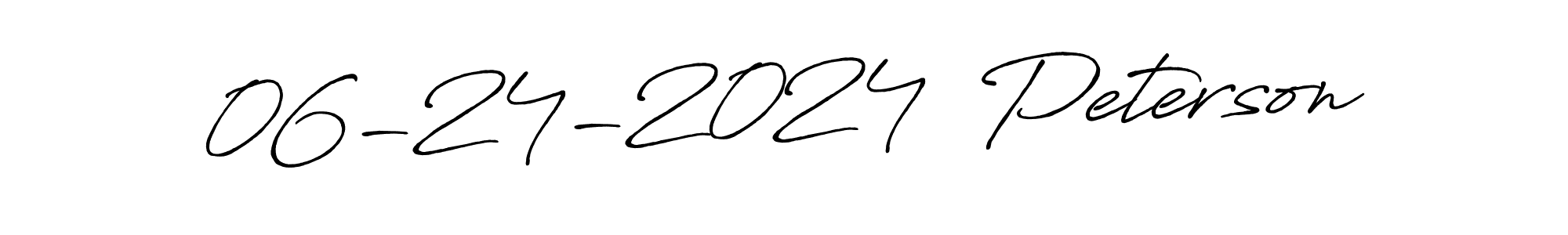 The best way (Antro_Vectra_Bolder) to make a short signature is to pick only two or three words in your name. The name 06-24-2024  Peterson include a total of six letters. For converting this name. 06-24-2024  Peterson signature style 7 images and pictures png