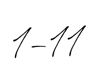 Design your own signature with our free online signature maker. With this signature software, you can create a handwritten (Antro_Vectra_Bolder) signature for name 1-11. 1-11 signature style 7 images and pictures png