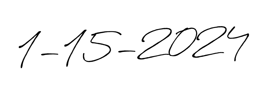 How to make 1-15-2024 name signature. Use Antro_Vectra_Bolder style for creating short signs online. This is the latest handwritten sign. 1-15-2024 signature style 7 images and pictures png