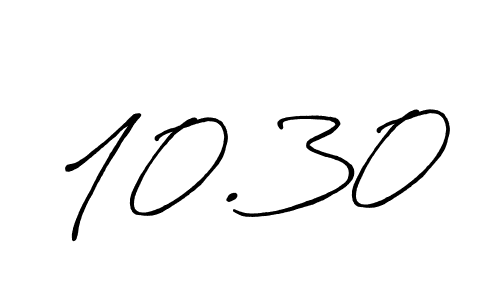 Use a signature maker to create a handwritten signature online. With this signature software, you can design (Antro_Vectra_Bolder) your own signature for name 10.30. 10.30 signature style 7 images and pictures png
