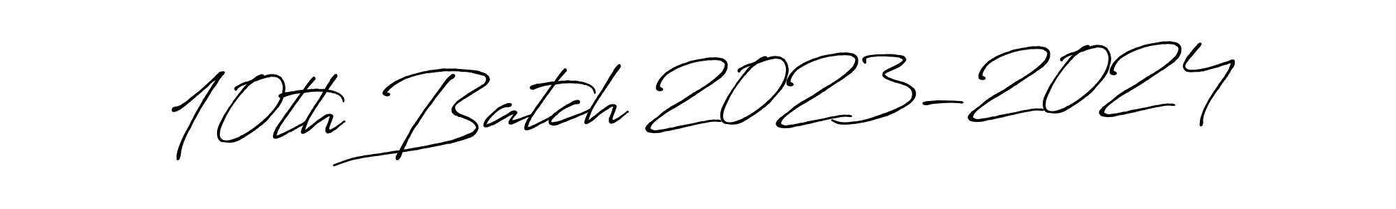 This is the best signature style for the 10th Batch 2023-2024 name. Also you like these signature font (Antro_Vectra_Bolder). Mix name signature. 10th Batch 2023-2024 signature style 7 images and pictures png