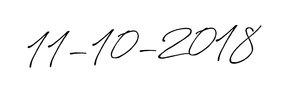 Use a signature maker to create a handwritten signature online. With this signature software, you can design (Antro_Vectra_Bolder) your own signature for name 11-10-2018. 11-10-2018 signature style 7 images and pictures png